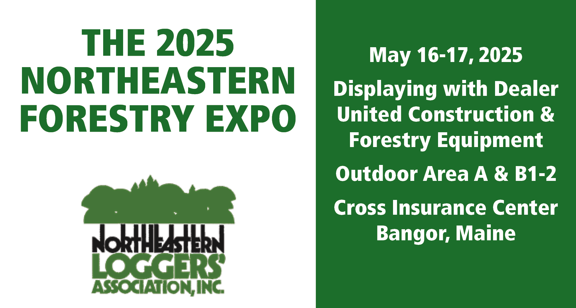 Join Us and United Construction and Forestry for the Northeastern Forestry Expo